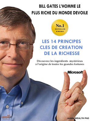 cover image of Bill Gates devoile Les 14 principles clés de création de la richesse